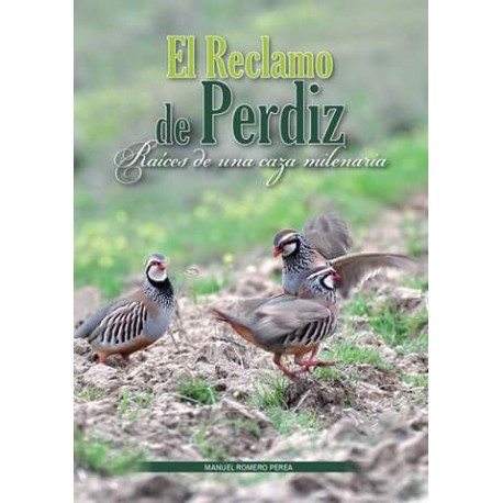 LIBRO EL RECLAMO DE PERDIZ