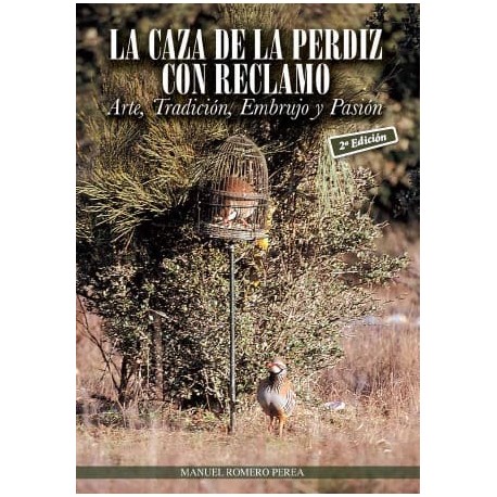 LIBRO LA CAZA DE LA PERDIZ CON RECLAMO